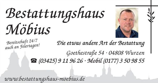 Bestattungshaus Matthias Möbius in Wurzen | Bestattungsunternehmen